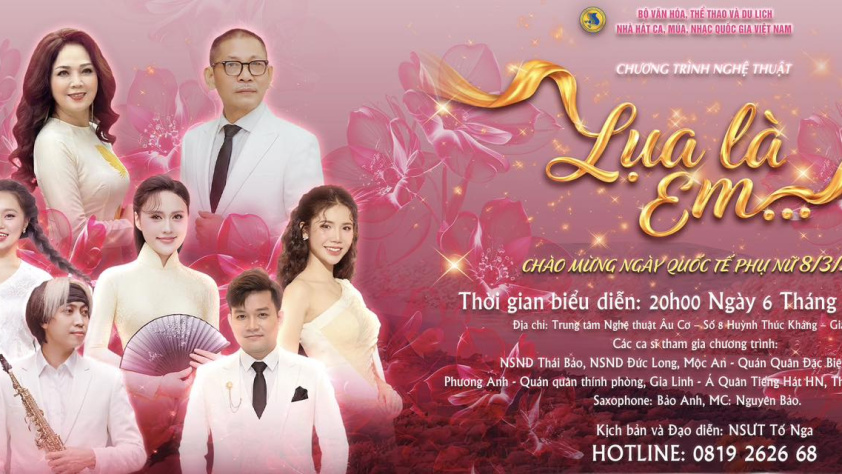 CHƯƠNG TRÌNH NGHỆ THUẬT “LỤA LÀ EM…”
